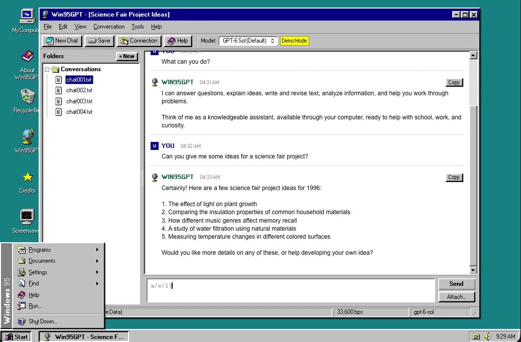 Jimi Plouffe created Win95GPT.com in September 2026, combining ChatGPT with the retro vibes of Windows 95. You can plug in your own OpenAI API key to use it, or just play around with its random answers for free in demo mode. Complete with screen savers, the Blue Screen of Death, and modem dial-up sounds!