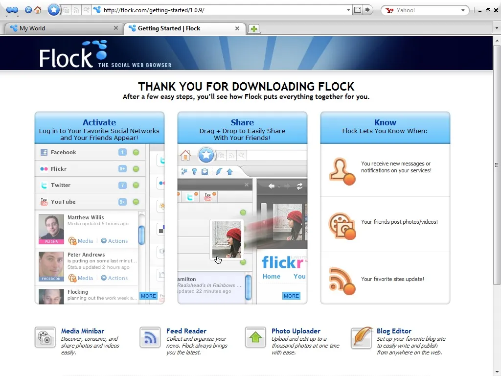 Flock was a browser designed for social media, launching in 2005. It had built-in tools for Facebook and MySpace.