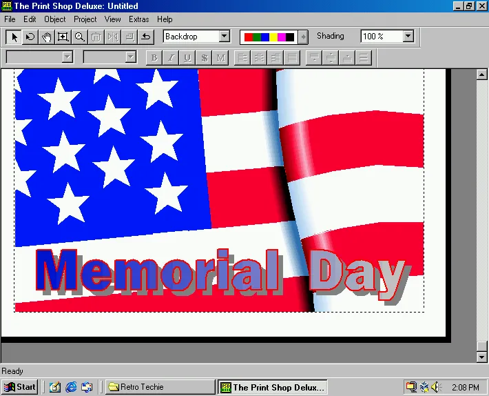 Remembering and giving thanks! Happy Memorial Day! (The Print Shop Deluxe III)