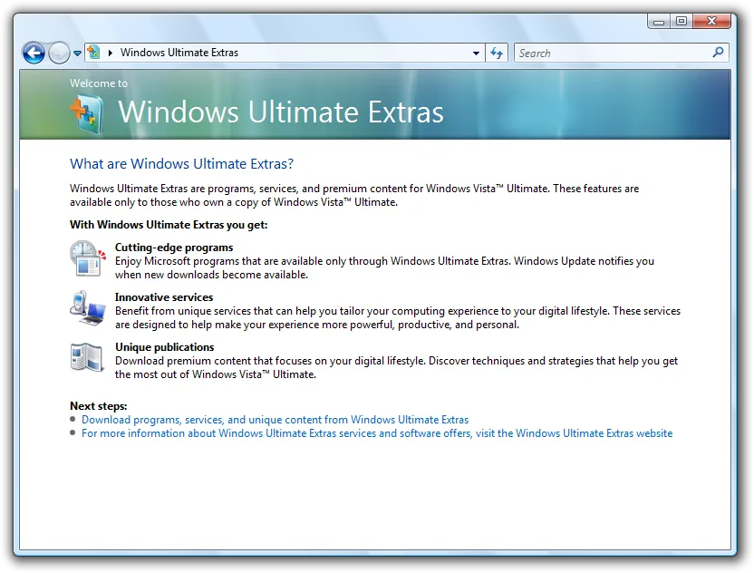 Windows Vista Ultimate promised a lot of extras, but many never saw the light of day.