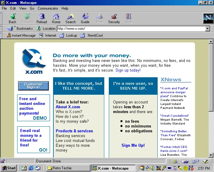 Before it was Twitter, the X .com website was actually an online bank in the ‘90s.